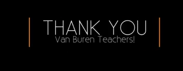 Van Buren Schools Teacher Appreciation Week 2020 Video