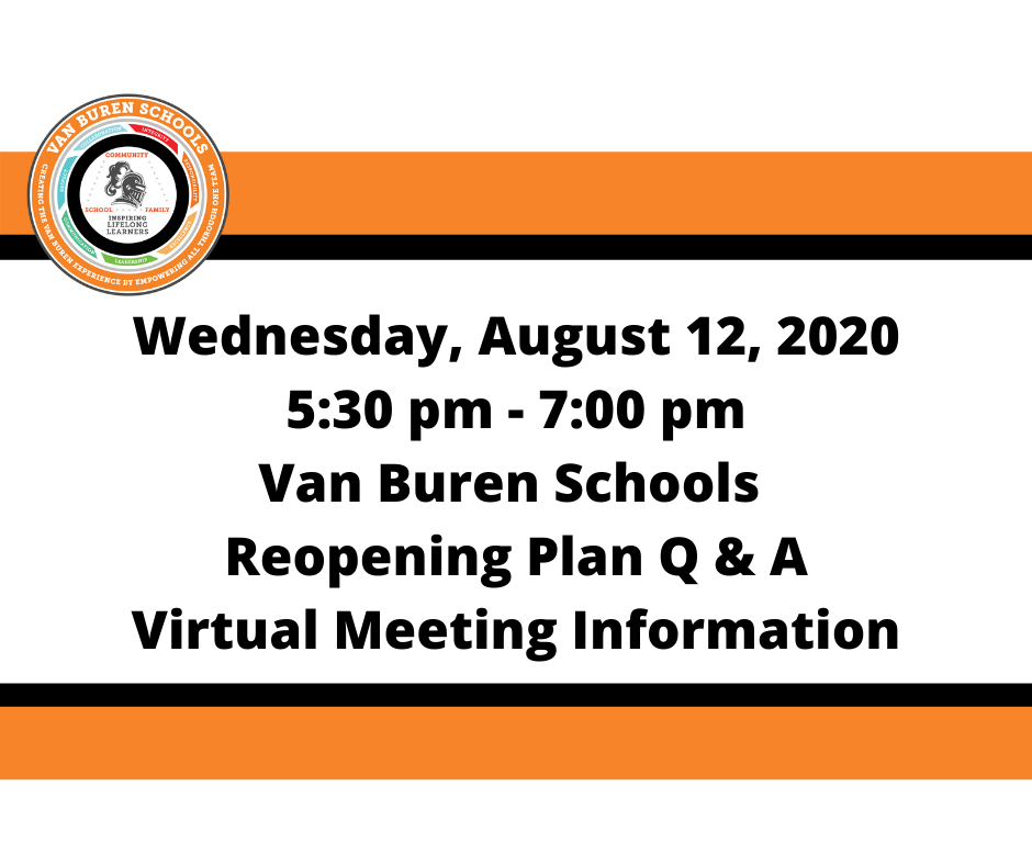 August 12, 2020 Reopening Plan Q & A Virtual Meeting