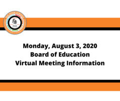 August 3, 2020 - Special Board Meeting