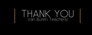 Van Buren Schools Teacher Appreciation Week 2020 Video