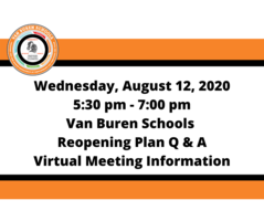 August 12, 2020 Reopening Plan Q & A Virtual Meeting