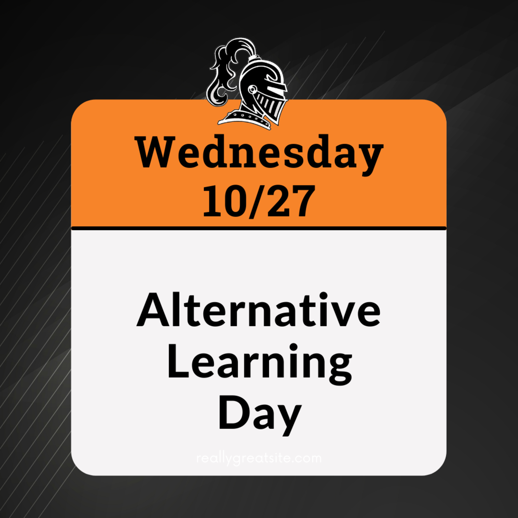 Wednesday 10/27 Alternative Learning Day